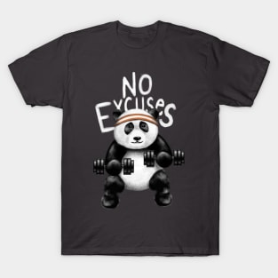 Panda No Excuses T-Shirt
